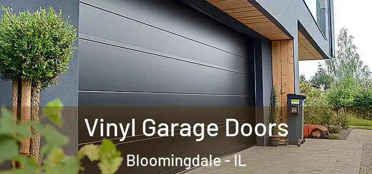  Vinyl Garage Doors Bloomingdale - IL